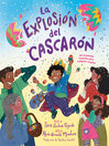 La explosión del cascarón (Crack Goes the Cascarón)
